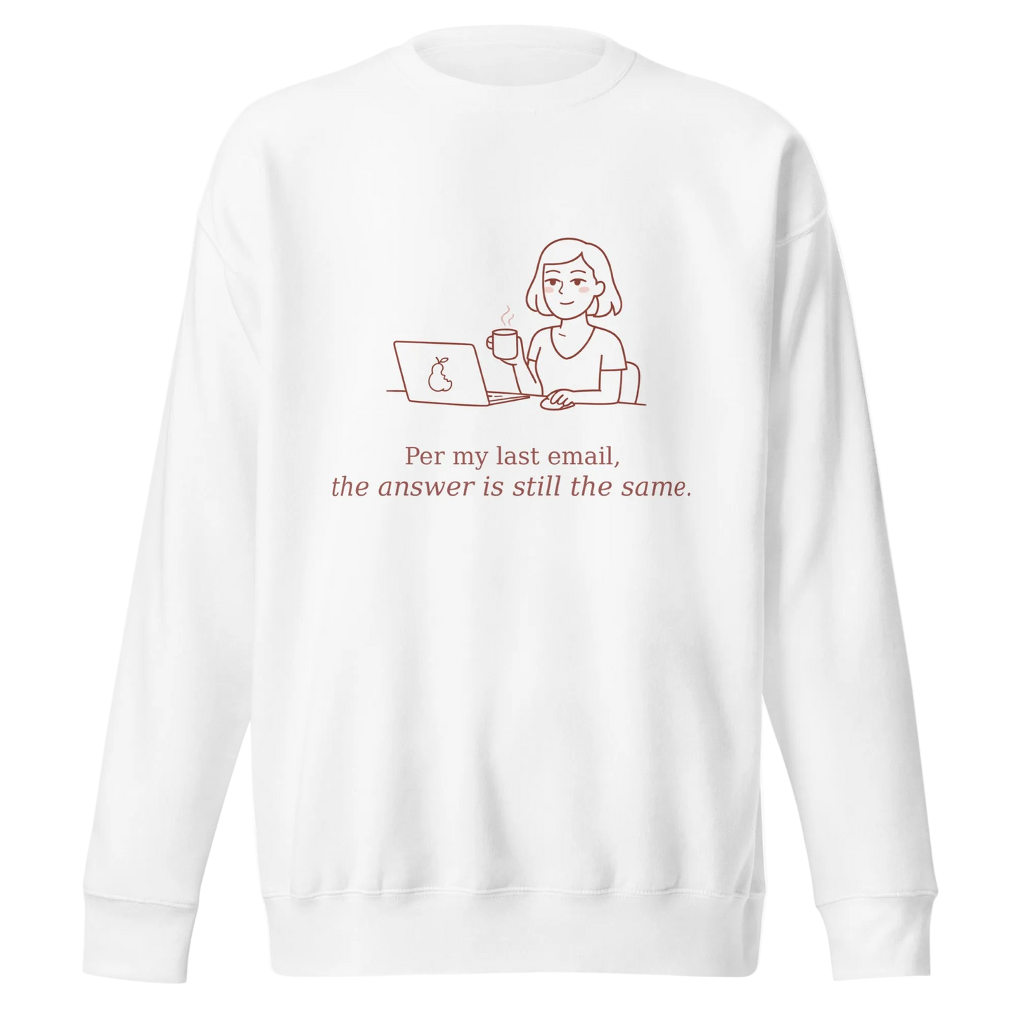 "Per My Last Email" Illustrated Crewneck