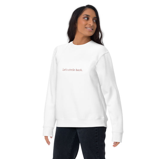 Cozy sweatshirt  with corporate humor sweatshirt with pink text